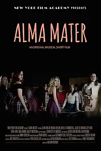 Постер к фильму «Alma Mater (2018)»