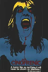 Постер к фильму «Cinofrenic (1979)»