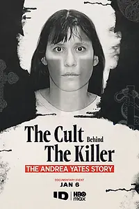 Постер к сериалу «Культ убийцы: История Андреа Йейтс (2026)»