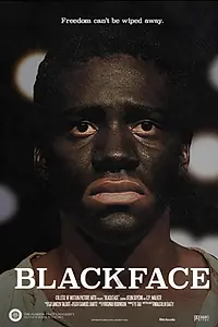 Постер к фильму «Blackface (2017)»