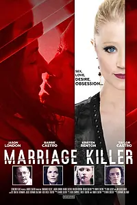 Постер к фильму «Marriage Killer»