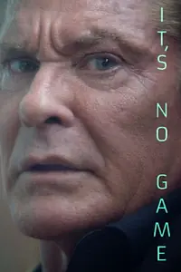 Постер к фильму «It's No Game (2017)»