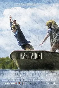 Главный постер фильма «Lukas taucht (2018)»