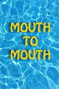 Главный постер фильма «Mouth to Mouth (2017)»