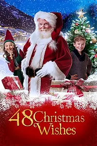 Главный постер фильма «48 рождественских желаний (2017)»
