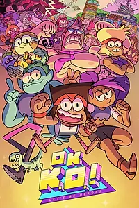 Главный постер мультфильма «OK K.O.! Let's Be Heroes: Boxmore Infomercial (2017)»