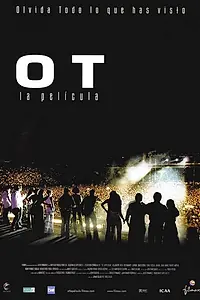 Постер к фильму «OT: la película (2002)»