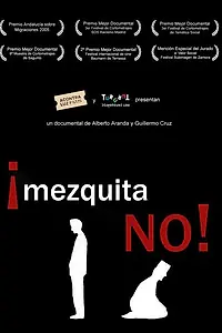 Главный постер фильма «Mezquita no! (2005)»