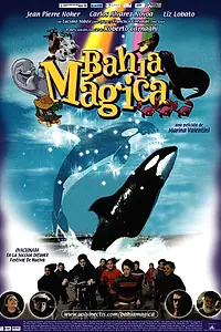 Постер к мультфильму «Bahía mágica (2002)»