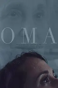 Постер к фильму «Oma (2017)»