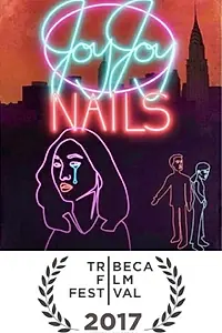 Постер к фильму «Joy Joy Nails (2017)»
