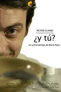Постер к фильму «¿Y tú? (2004)»