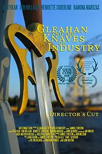 Постер к фильму «Gleahan and the Knaves of Industry (2018)»