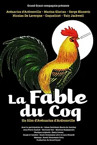 Главный постер фильма «La fable du coq (2017)»