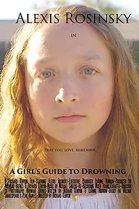 Главный постер фильма «A Girl's Guide to Drowning (2017)»