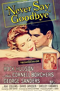 Главный постер фильма «Никогда не прощайся (1956)»