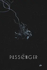 Постер к фильму «The Passenger (2017)»