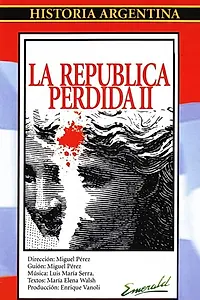 Постер к фильму «La república perdida II (1986)»