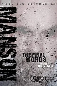 Постер к фильму «Charles Manson: The Final Words (2017)»