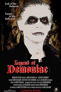 Главный постер фильма «Legend of Demoniac (2018)»