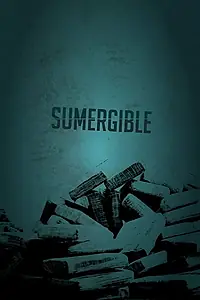 Главный постер фильма «Sumergible (2020)»