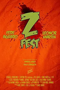 Постер к фильму «Z FEST (2017)»