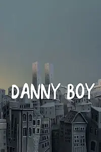 Постер к фильму «Danny Boy (2010)»