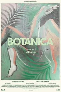 Постер к фильму «Botanica (2017)»