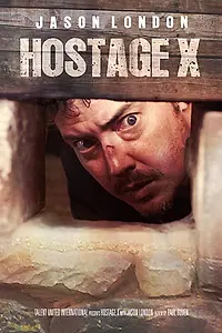 Постер к фильму «Hostage X (2017)»