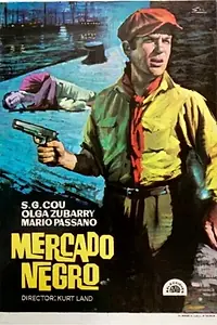 Главный постер фильма «Mercado negro (1953)»