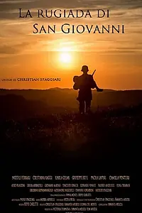 Главный постер фильма «La rugiada di San Giovanni (2016)»