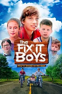 Постер к фильму «The Fix It Boys (2017)»
