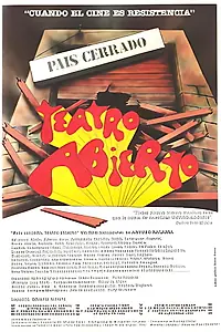 Постер к фильму «País cerrado, teatro abierto (1990)»