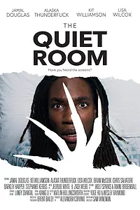 Главный постер фильма «The Quiet Room (2018)»