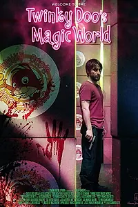 Постер к фильму «Twinky Doo's Magic World (2018)»