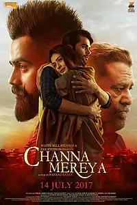 Постер к фильму «Channa Mereya (2017)»