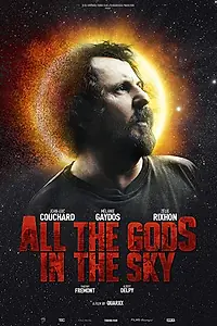 Постер к фильму «Все боги небесные (2018)»