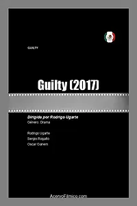 Постер к фильму «Guilty (2017)»