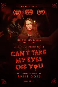 Постер к фильму «Can't Take My Eyes Off You (2018)»