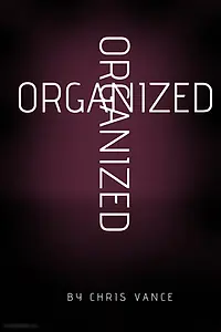 Постер к фильму «Organized (2017)»