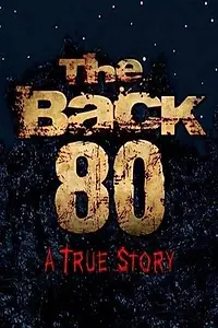 Постер к фильму «The Back 80 (2017)»