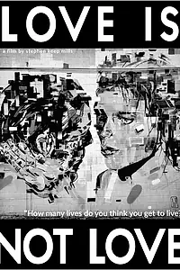 Главный постер фильма «Love Is Not Love (2020)»
