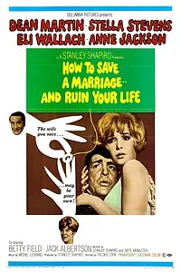 Главный постер фильма «Как спасти брак (И разрушить свою жизнь) (1968)»