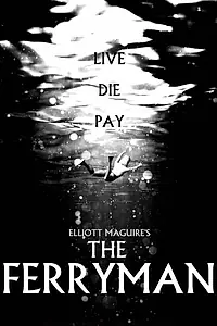 Главный постер фильма «The Ferryman (2018)»