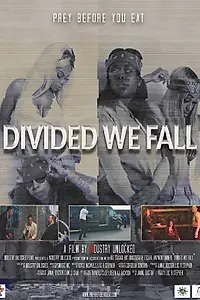 Постер к фильму «Divided We Fall (2021)»