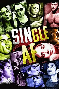 Постер к фильму «Single AF (2018)»