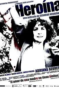 Постер к фильму «Героин (2005)»