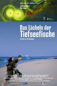 Главный постер фильма «Улыбка глубоководных рыб (2005)»