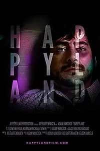 Постер к фильму «Happyland»