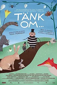 Постер к мультфильму «Tänk om... (2014)»
